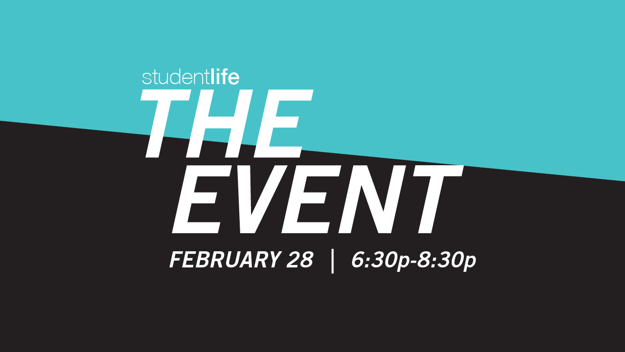 Promotional slide for The Event, bold typography on a student branding campaign poster.