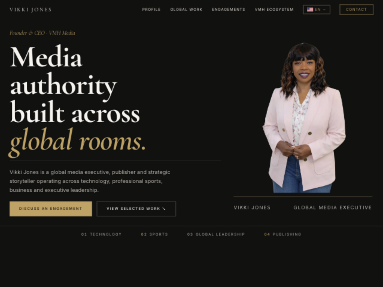 Hero screenshot of the Vikki Jones site showing her name, the tagline Media authority built across global rooms, and buttons to discuss an engagement or view her work.